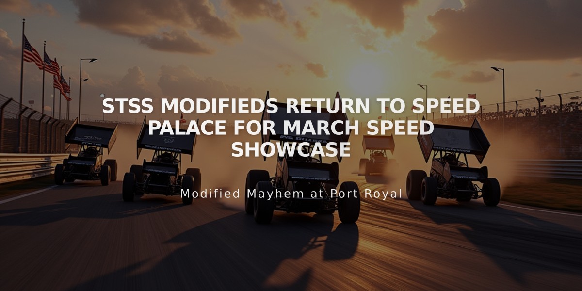 STSS Modifieds Return to Speed Palace for March Speed Showcase