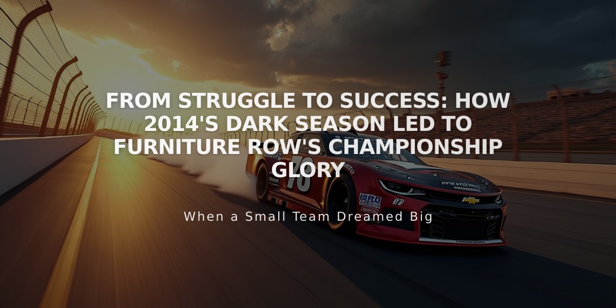 From Struggle to Success: How 2014's Dark Season Led to Furniture Row's Championship Glory