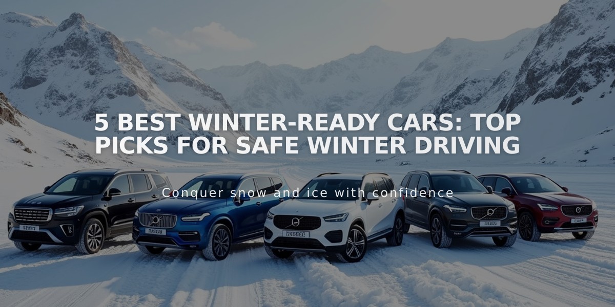 5 Best Winter-Ready Cars: Top Picks for Safe Winter Driving