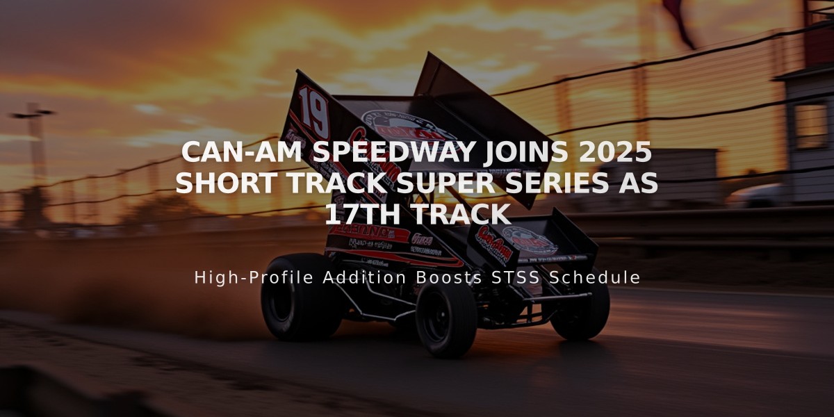 Can-Am Speedway Joins 2025 Short Track Super Series as 17th Track