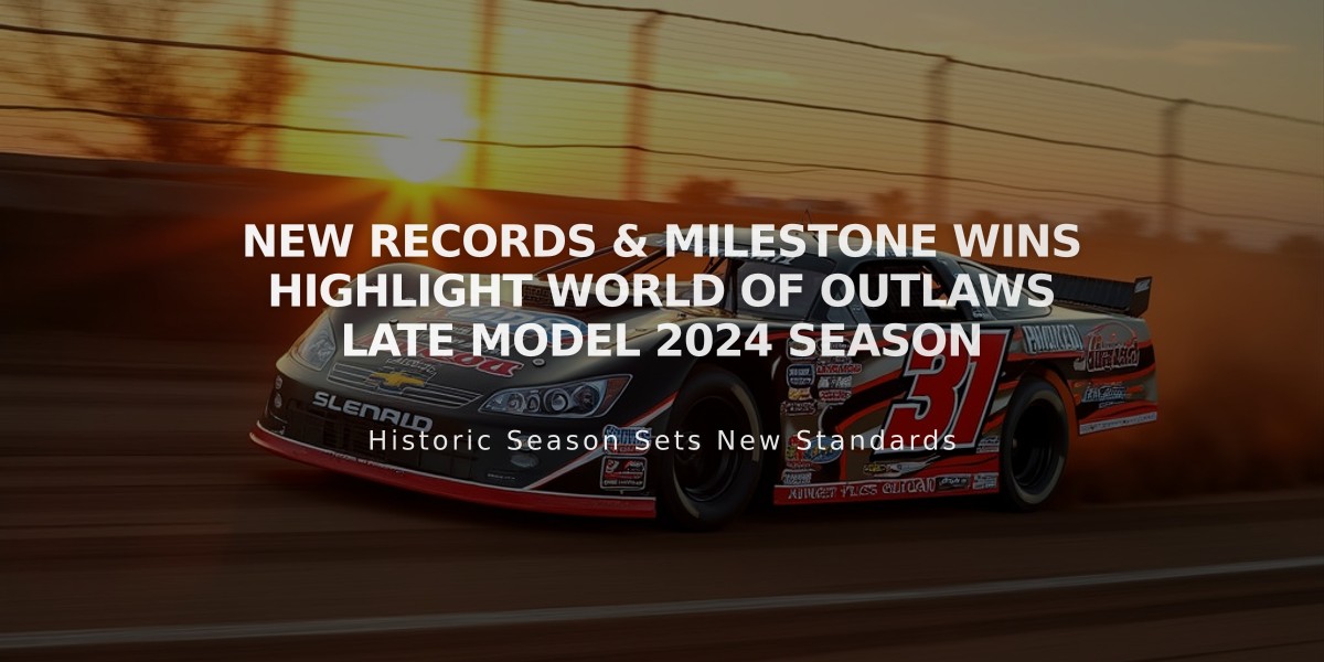 New Records & Milestone Wins Highlight World of Outlaws Late Model 2024 Season