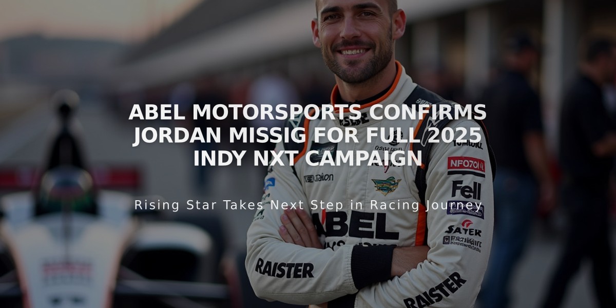 Abel Motorsports Confirms Jordan Missig for Full 2025 Indy NXT Campaign