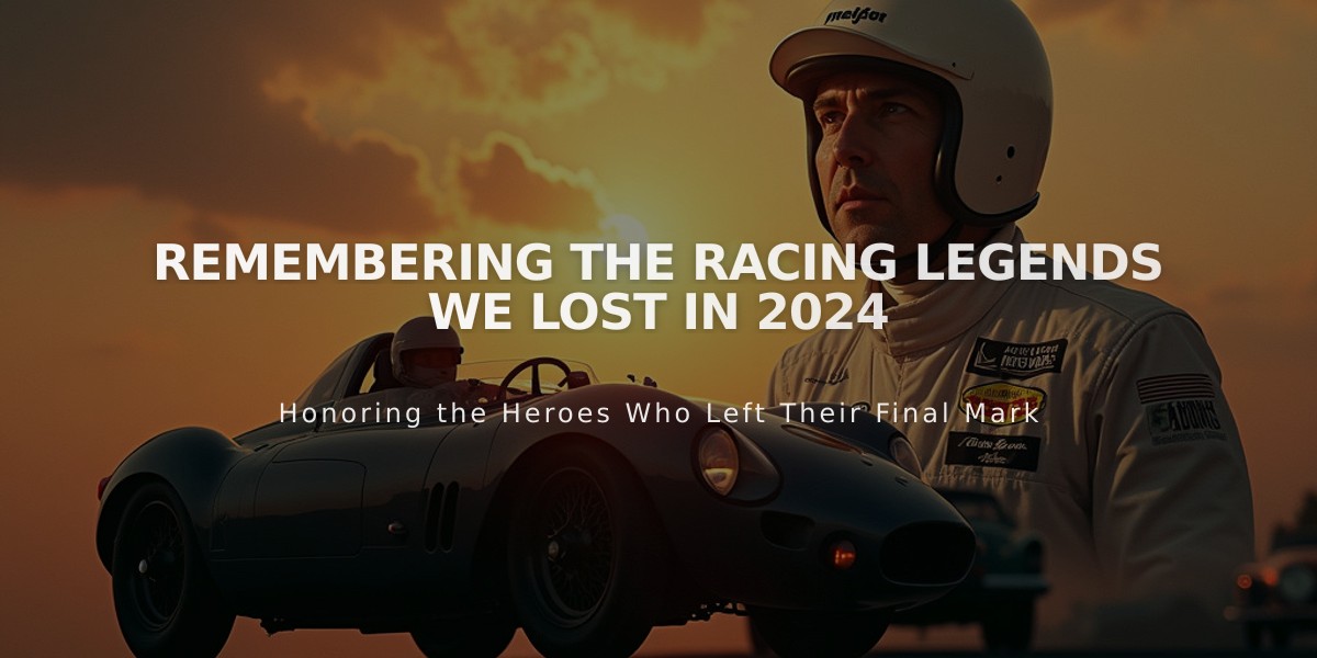 Remembering the Racing Legends We Lost in 2024