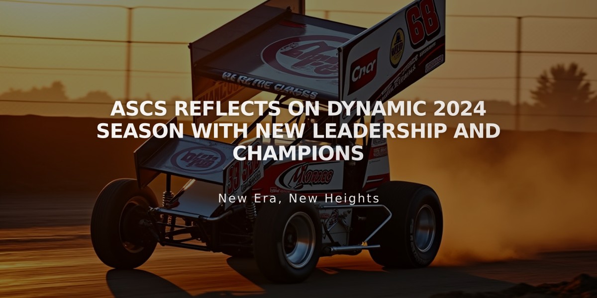 ASCS Reflects on Dynamic 2024 Season with New Leadership and Champions