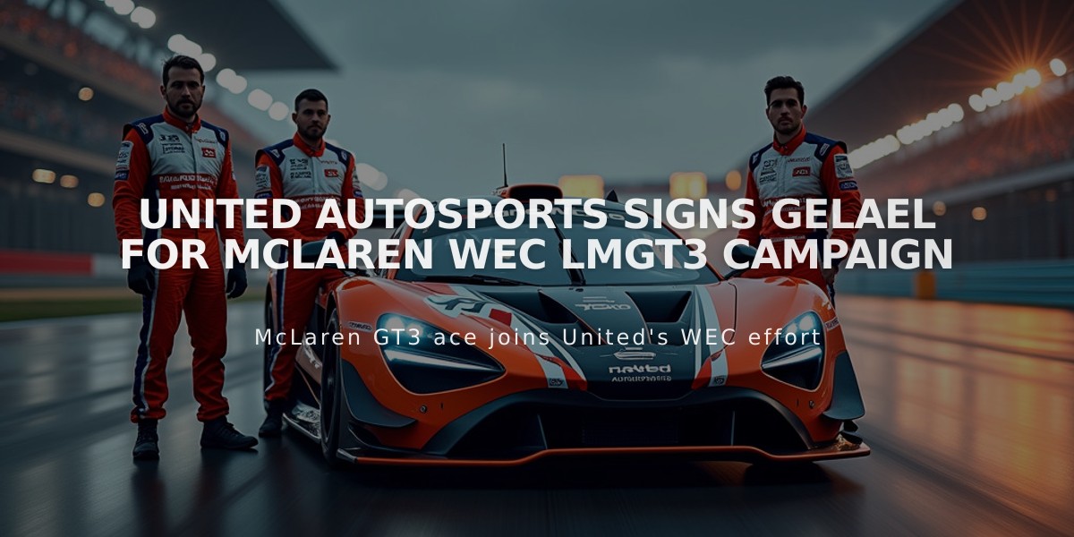 United Autosports signs Gelael for McLaren WEC LMGT3 campaign