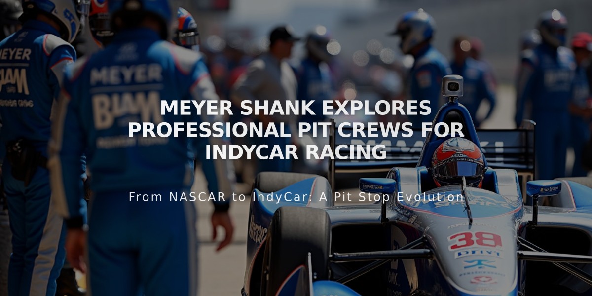 Meyer Shank Explores Professional Pit Crews for IndyCar Racing