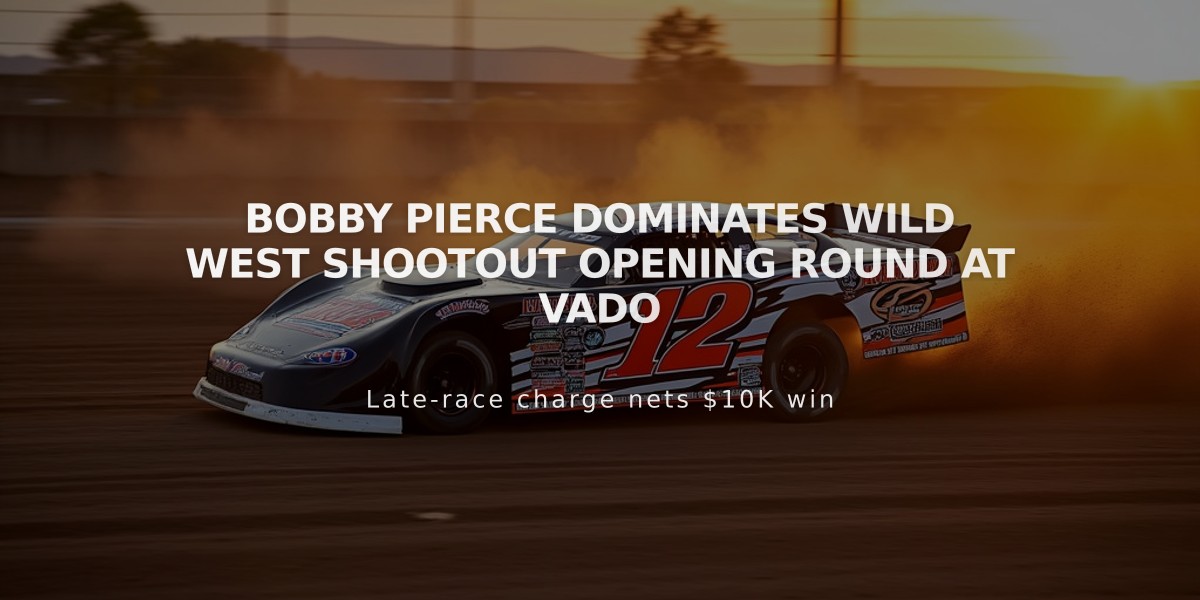 Bobby Pierce Dominates Wild West Shootout Opening Round At Vado