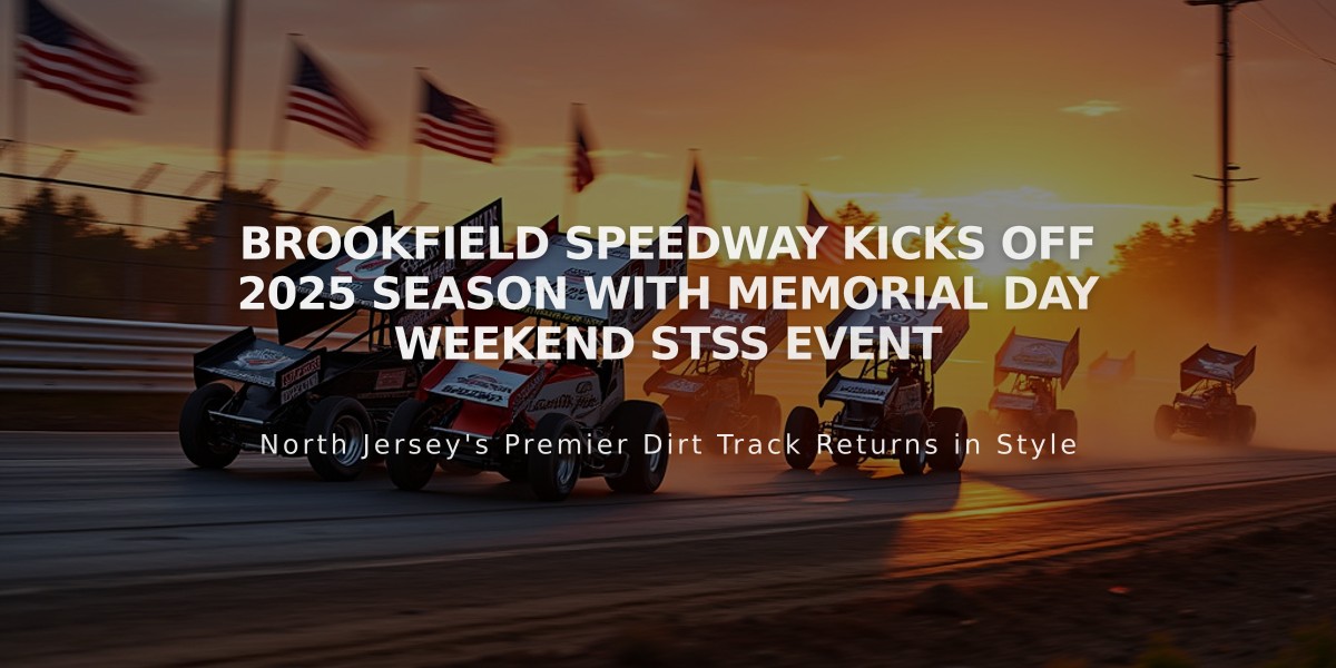 Brookfield Speedway Kicks Off 2025 Season With Memorial Day Weekend STSS Event