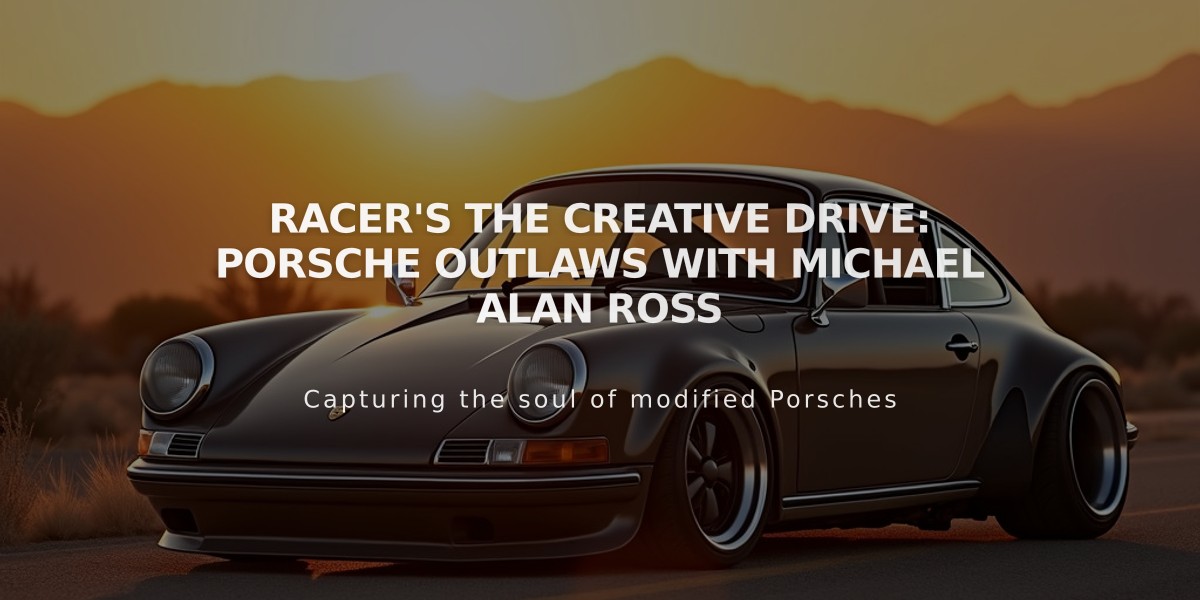 RACER's The Creative Drive: Porsche Outlaws with Michael Alan Ross