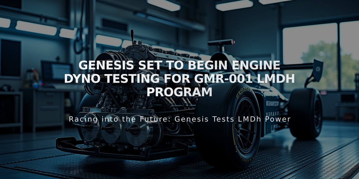 Genesis Set to Begin Engine Dyno Testing for GMR-001 LMDh Program