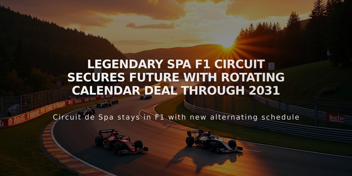 Legendary Spa F1 Circuit Secures Future with Rotating Calendar Deal Through 2031