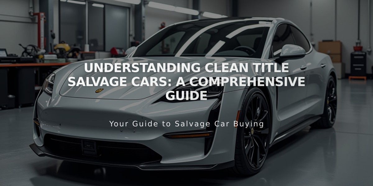 Understanding Clean Title Salvage Cars: A Comprehensive Guide