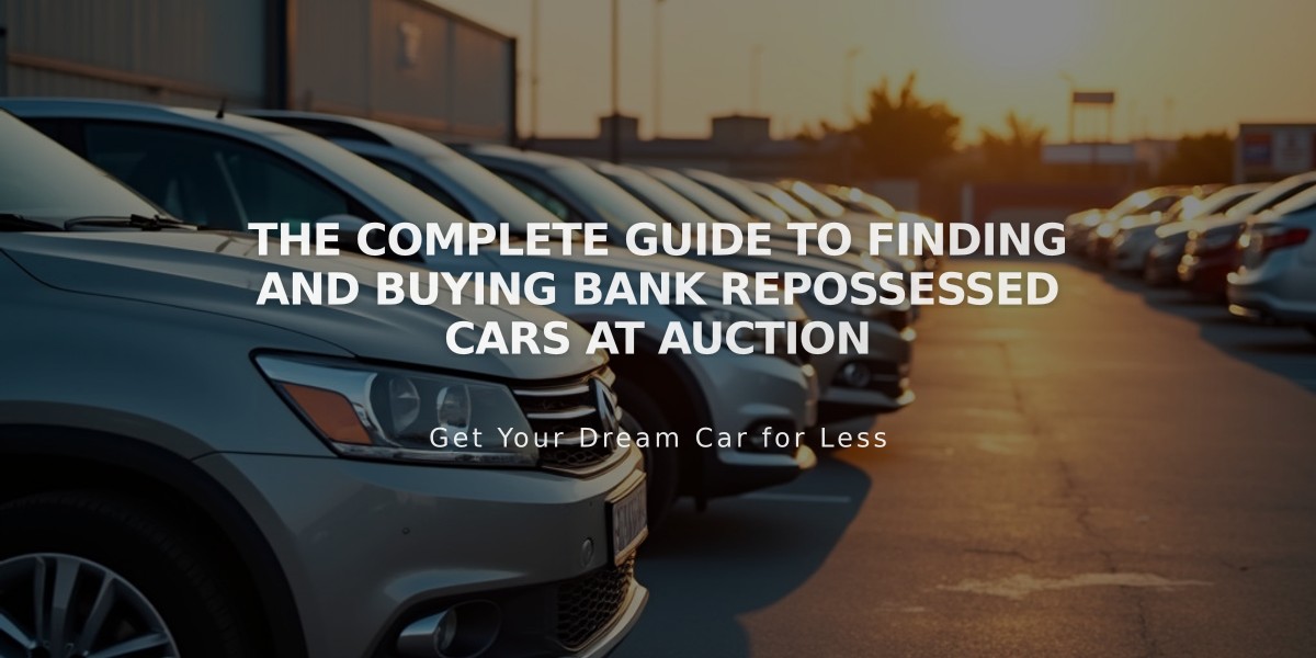 The Complete Guide to Finding and Buying Bank Repossessed Cars at Auction