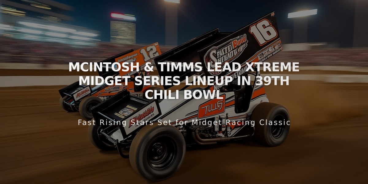 McIntosh & Timms Lead Xtreme Midget Series Lineup in 39th Chili Bowl