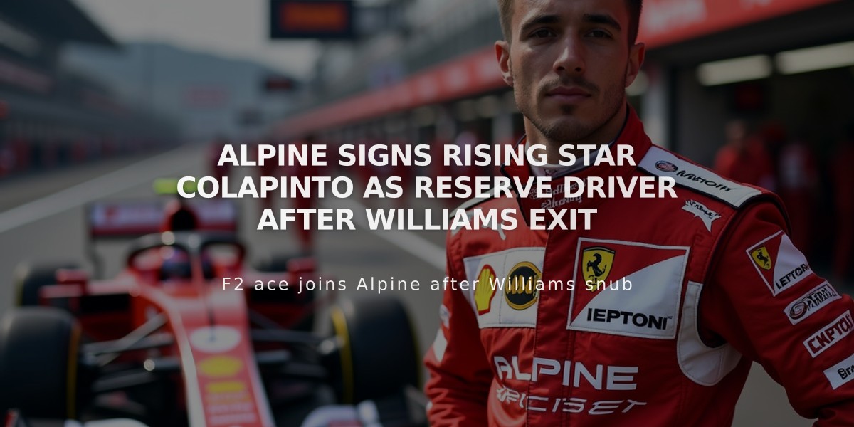 Alpine Signs Rising Star Colapinto as Reserve Driver After Williams Exit