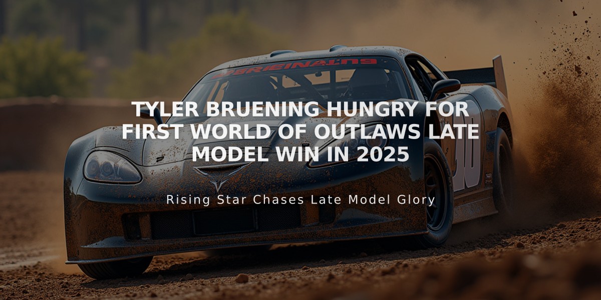 Tyler Bruening Hungry for First World of Outlaws Late Model Win in 2025