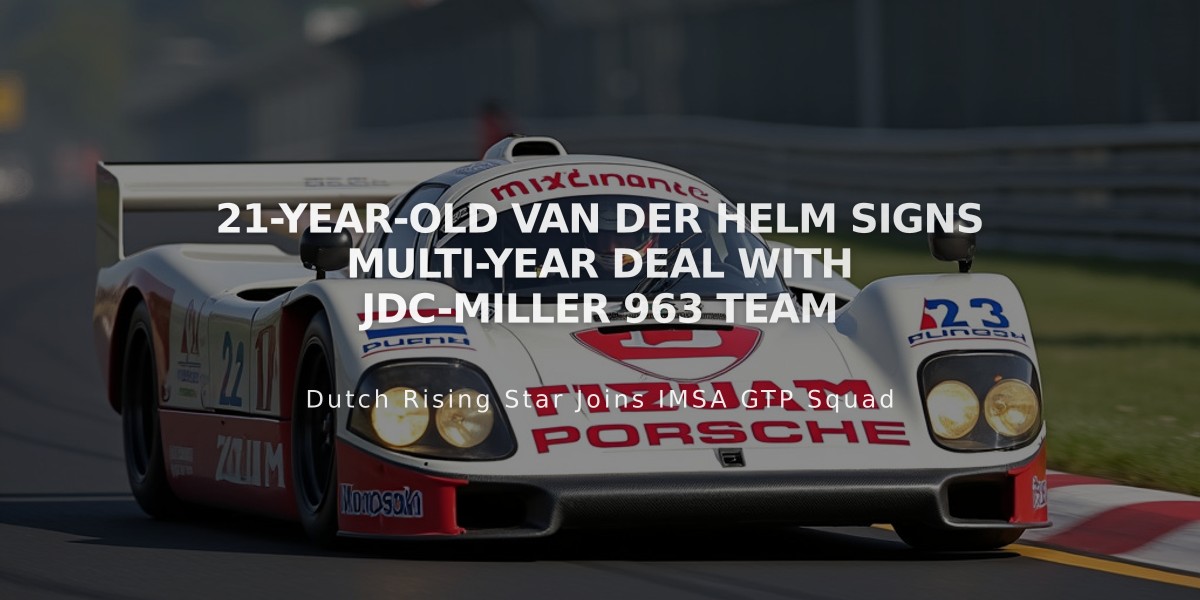 21-Year-Old Van der Helm Signs Multi-Year Deal with JDC-Miller 963 Team