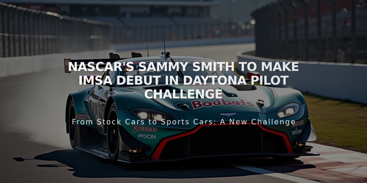 NASCAR's Sammy Smith to Make IMSA Debut in Daytona Pilot Challenge