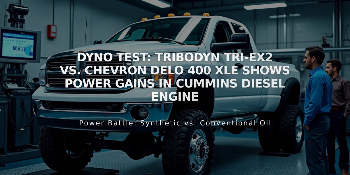 Dyno Test: TriboDyn TRI-EX2 vs. Chevron Delo 400 XLE Shows Power Gains in Cummins Diesel Engine