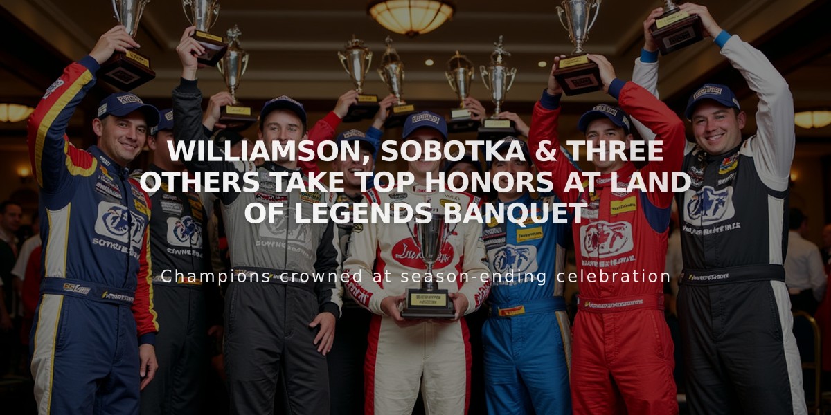 Williamson, Sobotka & Three Others Take Top Honors at Land of Legends Banquet