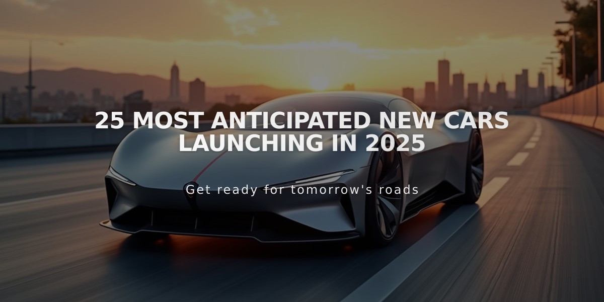 25 Most Anticipated New Cars Launching in 2025