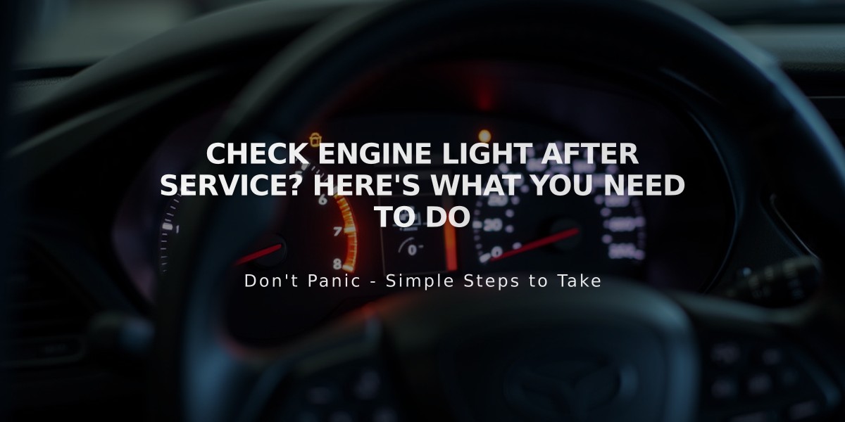 Check Engine Light After Service? Here's What You Need to Do