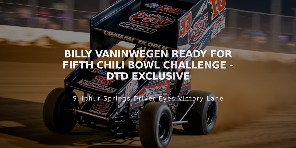 Billy VanInwegen Ready for Fifth Chili Bowl Challenge - DTD Exclusive