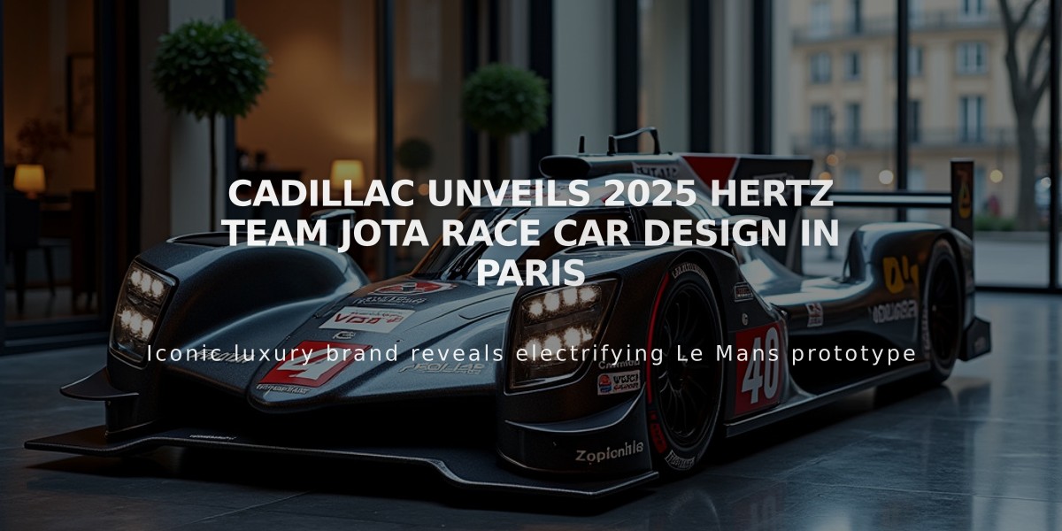 Cadillac Unveils 2025 Hertz Team JOTA Race Car Design in Paris