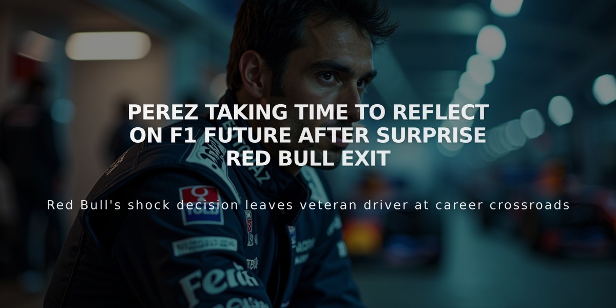 Perez Taking Time to Reflect on F1 Future After Surprise Red Bull Exit