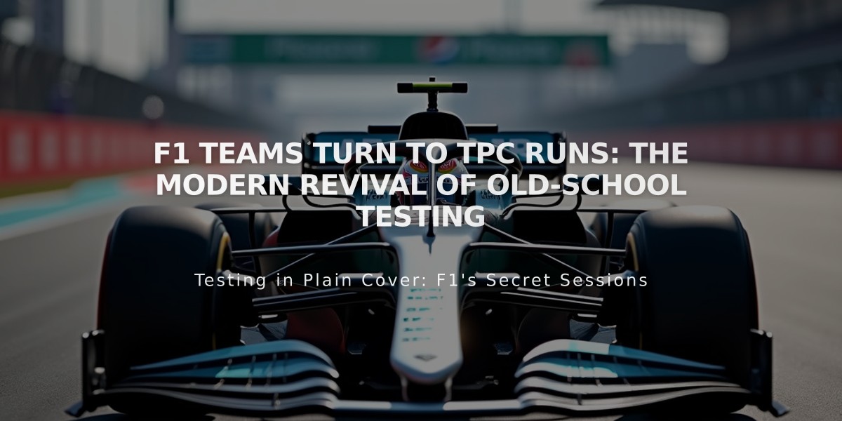 F1 Teams Turn to TPC Runs: The Modern Revival of Old-School Testing