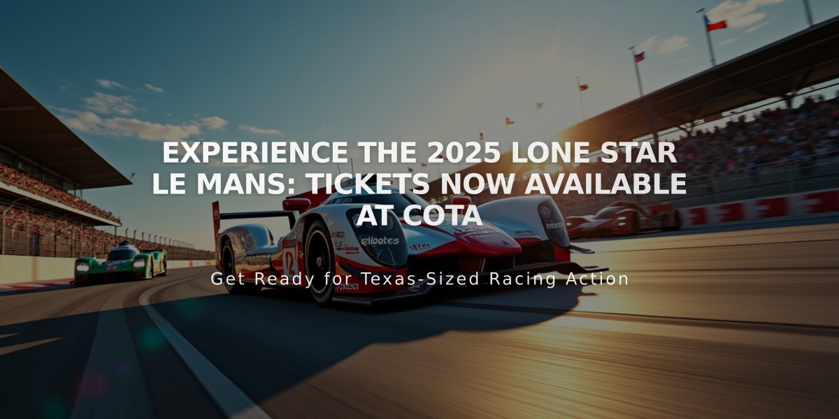 Experience the 2025 Lone Star Le Mans: Tickets Now Available at COTA