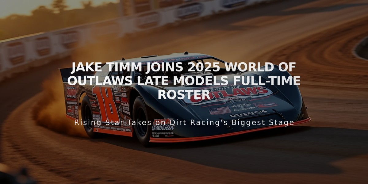 Jake Timm Joins 2025 World of Outlaws Late Models Full-Time Roster