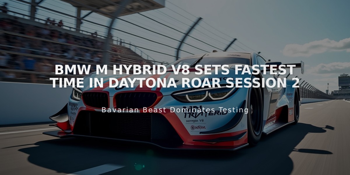 BMW M Hybrid V8 Sets Fastest Time in Daytona Roar Session 2