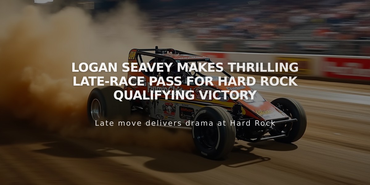 Logan Seavey Makes Thrilling Late-Race Pass For Hard Rock Qualifying Victory