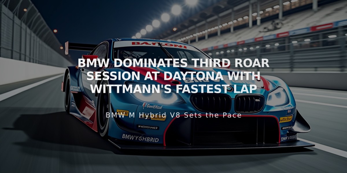 BMW Dominates Third Roar Session at Daytona with Wittmann's Fastest Lap