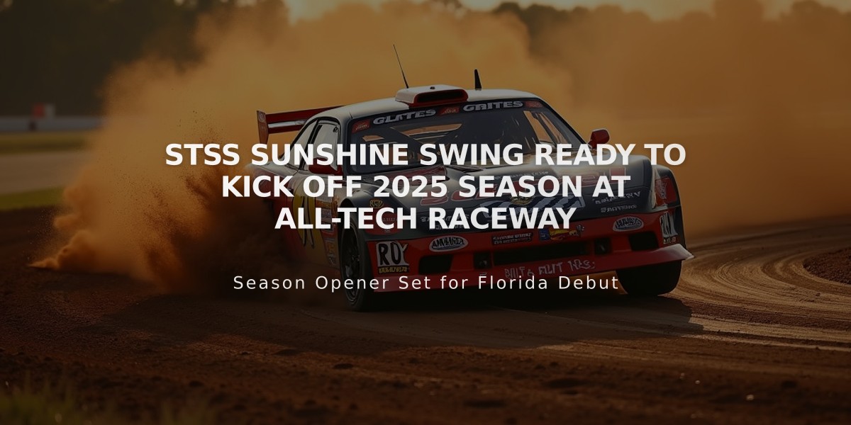 STSS Sunshine Swing Ready to Kick Off 2025 Season at All-Tech Raceway