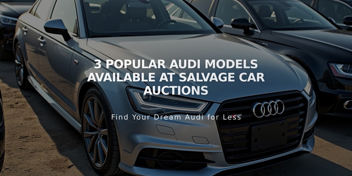 3 Popular Audi Models Available at Salvage Car Auctions