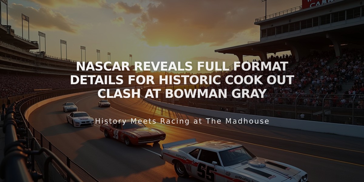 NASCAR Reveals Full Format Details for Historic Cook Out Clash at Bowman Gray