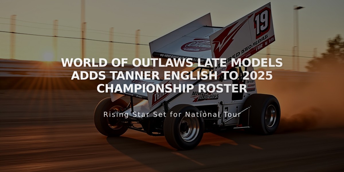 World of Outlaws Late Models Adds Tanner English to 2025 Championship Roster