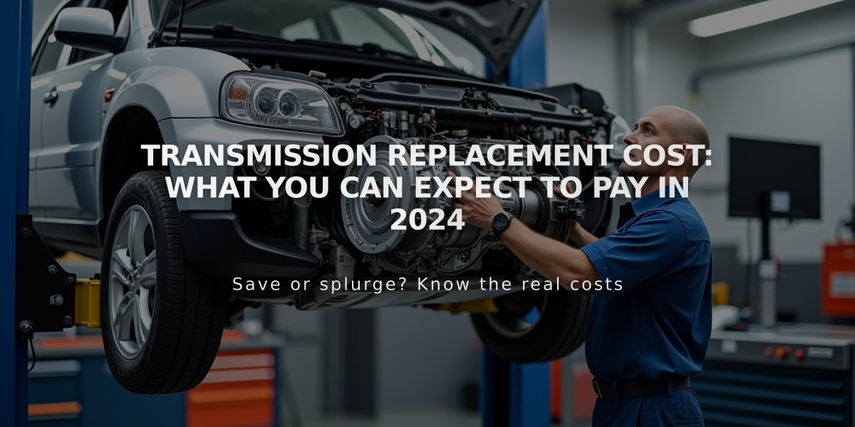 Transmission Replacement Cost: What You Can Expect to Pay in 2024