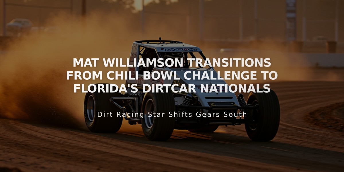 Mat Williamson Transitions from Chili Bowl Challenge to Florida's DIRTcar Nationals