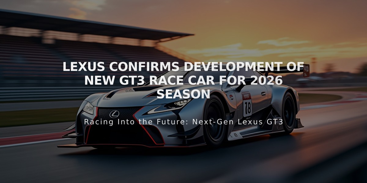 Lexus Confirms Development of New GT3 Race Car for 2026 Season