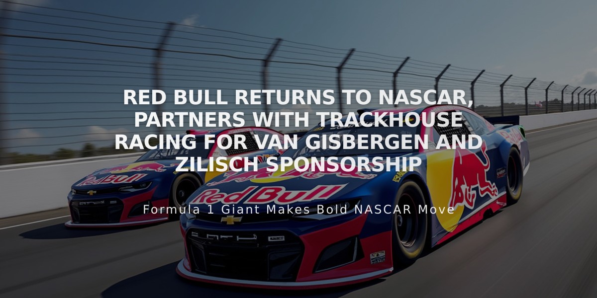 Red Bull Returns to NASCAR, Partners with Trackhouse Racing for Van Gisbergen and Zilisch Sponsorship