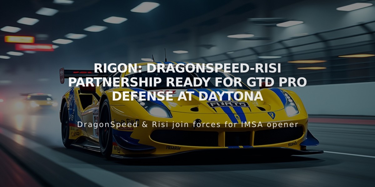 Rigon: DragonSpeed-Risi Partnership Ready for GTD PRO Defense at Daytona