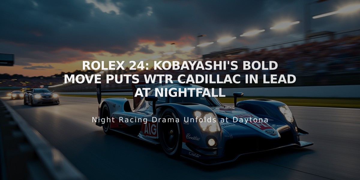 Rolex 24: Kobayashi's Bold Move Puts WTR Cadillac in Lead at Nightfall