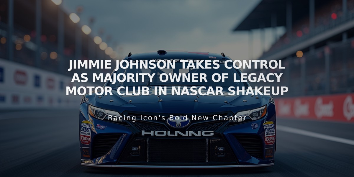 Jimmie Johnson Takes Control as Majority Owner of Legacy Motor Club in NASCAR Shakeup