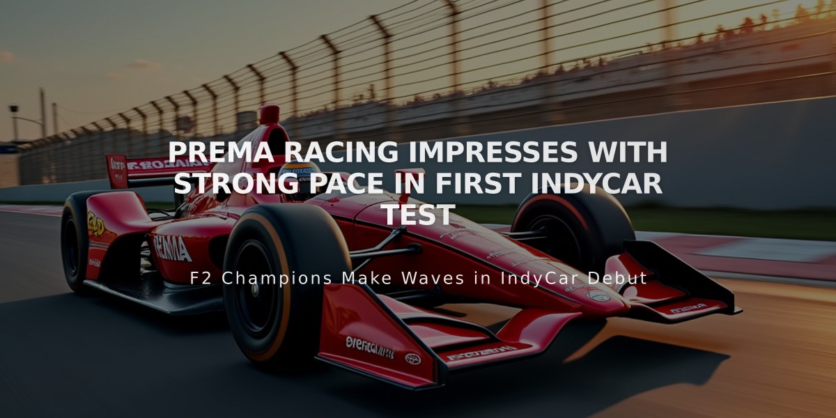 PREMA Racing Impresses with Strong Pace in First IndyCar Test