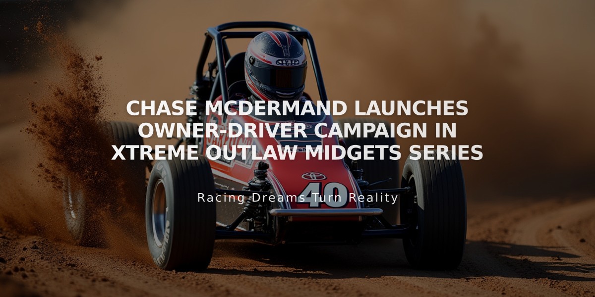 Chase McDermand Launches Owner-Driver Campaign in Xtreme Outlaw Midgets Series