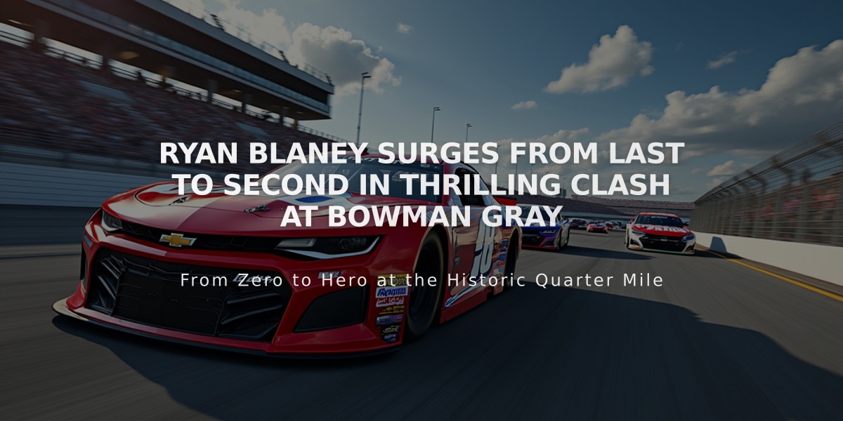 Ryan Blaney Surges from Last to Second in Thrilling Clash at Bowman Gray