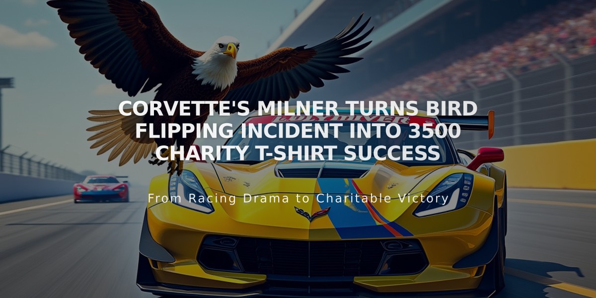 Corvette's Milner Turns Bird Flipping Incident into 3500 Charity T-Shirt Success